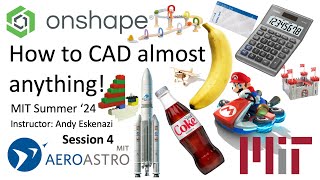 How to CAD Almost Anything Onshape edition Session 4 [upl. by Llerrah]