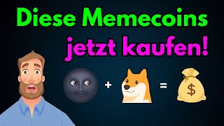 Diese Memecoins kaufen im November 2024😍🚀 [upl. by Ehudd756]