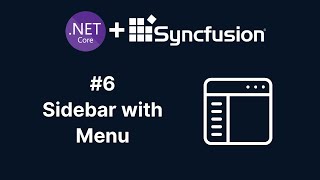 Syncfusion Sidebar with a Menu in AspNet Core MVC  Part 6 [upl. by Lottie]