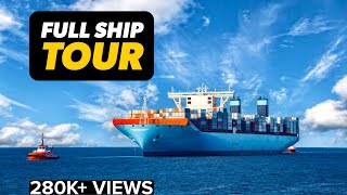 Watch the COMPLETE TOUR of a Mega MAERSK Ship for Free [upl. by Bonneau]