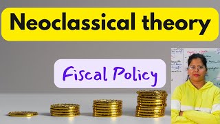 Fiscal Policy in Neoclassical theory  Macroeconomics  Deepti Mahajan [upl. by Ocsirf23]