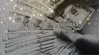 you are a money magnet ✨ subliminal for security abundance and fiscal luck [upl. by Bondy363]