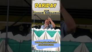 Maranao Wasyat Alim Mansawi DARIDAY Mimbalawag  Malabang Lanao del Sur [upl. by Odlanar]