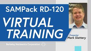 BERKELEY NUCLEONICS  SAMPack RD120 Virtual Training [upl. by Middle]