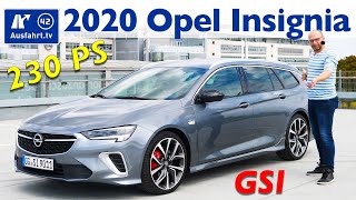 2020 Opel Insignia Sports Tourer GSI  Kaufberatung Test deutsch Review Fahrbericht Ausfahrttv [upl. by Phillie356]