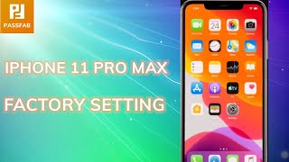 How to Reset iPhone 11 Pro Max to Factory Settings [upl. by Gass882]