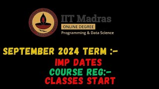 important Dates September Term 2024 iitmadras [upl. by Binah]