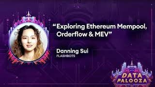 Exploring Ethereum Mempool Orderflow amp MEV by Danning Sui Flashbots [upl. by Eeldivad]