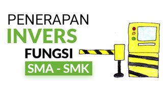 Penerapan INVERS Fungsi [upl. by Halehs]