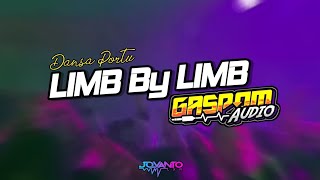 LIMB BY LIMB GASSPOM AUDIO X JOVANTO LXR  DANSA PORTU TERBARU 🔊💃💃 [upl. by Nivrem]