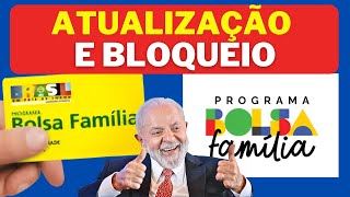 Bolsa Família Atualização e Bloqueios Veja Como Regularizar [upl. by Kinnie842]