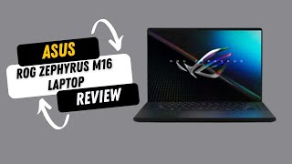 Asus ROG Zephyrus M16 Laptop Review Power Meets Portability [upl. by Nalek]