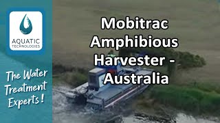 Mobitrac Amphibious Harvester  Australia [upl. by Ennovad199]