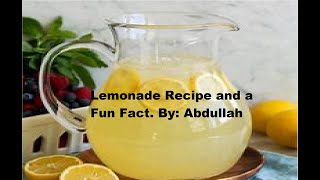 Lemonade Recipe and a Fun Fact [upl. by Chancey]