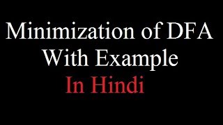 Examples of Minimization of DFA in Hindi Partition Method  TOC  Automata  By Harendra Sharma [upl. by Phedra391]