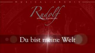 Rudolf  Du bist meine Welt  Lyrics [upl. by Lytle]