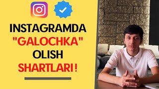 Instagramda GALOCHKA OLISH SHARTLARI 2020  INSTAGRAM SIRLARI  Инстаграм галочка олиш [upl. by Doss504]