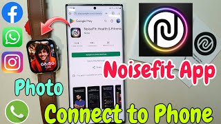 noisefit app  Noisefit App Se Apni Smartwatch Connect Kaise Kare  noisefit app setup  noisefit [upl. by Anih]