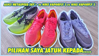 Review Nike Vaporfly 3 VS Nike Vaporfly 2 VS ASISC Metaspeed Sky VERSUS [upl. by Bertle932]