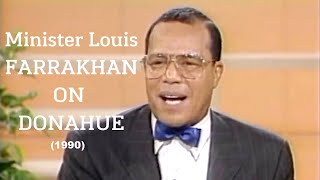 Minister Louis Farrakhan on Donahue 1990 ADOS InstitutionalizedRacism [upl. by Cirre]