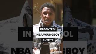 NBA YOUNGBOY OUTFITS IN quotIN CONTROLquot 🔥 nbayoungboy [upl. by Garrott818]