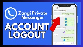 How to Sign Out of Zangi  Log Out of Zangi Messenger 2024 [upl. by Phillipp490]