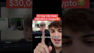 10 Year Old Stole 30000 in Crypto😭 [upl. by Aynekat]