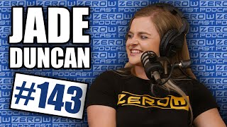 Jade Duncan  The ZeroW PODCAST  Episode 143 [upl. by Ontine]