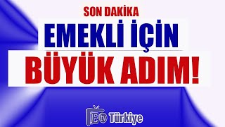 Son Dakika Emekli İçin Büyük Adım [upl. by Leahey971]