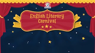 English Literary Carnival 2024  Part 1  Celebrating Language Literature amp Creativity [upl. by Felt200]