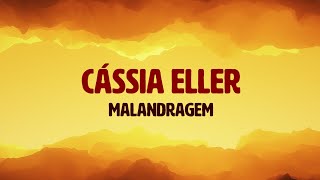 Cássia Eller  Malandragem Lyric [upl. by Gunner]