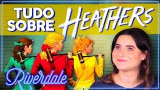 RIVERDALE TUDO SOBRE O EPISÓDIO MUSICAL HEATHERS O MUSICAL  Alice Aquino [upl. by Gaskin16]