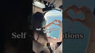 self love captions ideas aesthethic shorts trending relatable selflove [upl. by Aicelav]