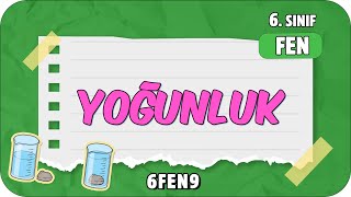 Yoğunluk 📗 tonguçCUP 2Sezon  6FEN9 2024 [upl. by Ganiats]