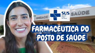 Primeiro emprego O que faz um farmacêutico no posto de saúde do SUS  Unidade básica de saúde [upl. by Annalla540]