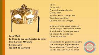 Tahi Taí Pra Você Gostar de Mim  Marchinha de Carnaval  Carmem Miranda [upl. by Inalaehak363]