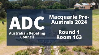 Macquarie PreAustrals 2024 Round 1  Room 163 [upl. by Argella637]