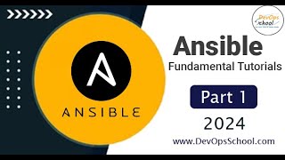 Ansible Fundamental Tutorials 2024 Part 1 [upl. by Audres318]