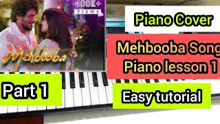 MEHBOOBA Song Piano Lesson 1  Part 1  PREET BANDRE  OFFICIAL MUSIC VIDEO 2023preetbandre [upl. by Jaime91]