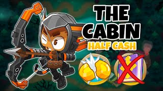 The Cabin HALF CASH Guide  No Monkey Knowledge  BTD6 [upl. by Syla855]