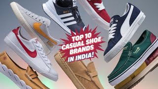 Top 10 Best Casual Shoe Brands in India That Will Change Your Look [upl. by Miharbi242]