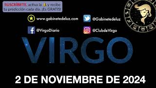 Horóscopo Diario  Virgo  2 de Noviembre de 2024 [upl. by Neelrak15]