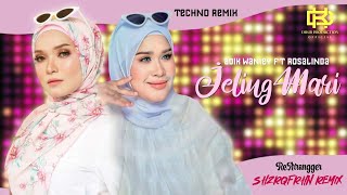 Jeling Mari  Adik Waniey amp Rosalinda quotTechno Remixquot Official Audio [upl. by Idnis]