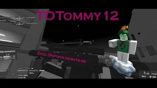 A Sniping Montage 2 [upl. by Suoivatnod959]