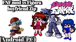 FNF mod vs Boyfriend figura Android zip [upl. by Roderica]