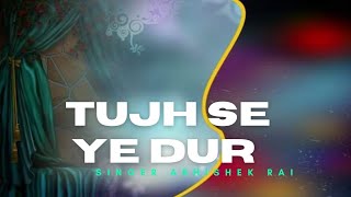 ISARBW  Tujh Se Ye Dur Official Music Audio Latest Hip Hop Song  New Hindi Song [upl. by Kesley]