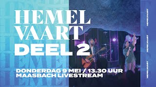 Hemelvaart 2024 Deel 2  Kerkdienst Livestream  The Blessing Church [upl. by Marys]