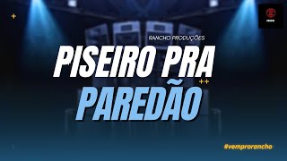 PISEIRO PRA PAREDÃO SETEMBRO 2022  RENANZIN PRESSÃO  RANCHO PRODUÇÕES [upl. by Kere]