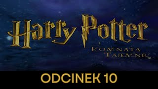 Harry Potter i Komnata Tajemnic  Droga do Komnaty Tajemnic  Odcinek 10 [upl. by Emmeram714]