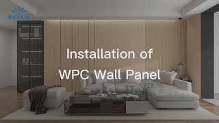 How to Install WPC Wall Panels  WPC Wall Panels Installation  Intco Decor [upl. by Drofiar]